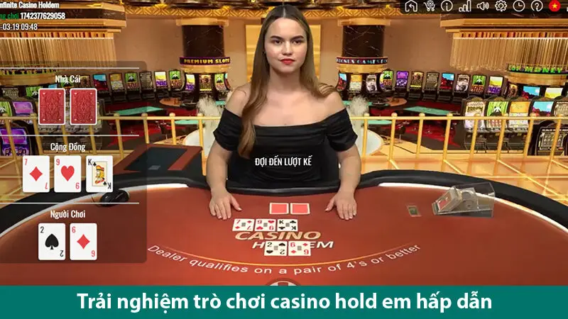 Tìm hiểu về quy tắc chơi casino holdem và các biến thể của poker